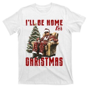 ILl Be Home For Christmas Holiday Xmas Donald Trump T-Shirt