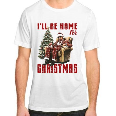 ILl Be Home For Christmas Holiday Xmas Donald Trump Adult ChromaSoft Performance T-Shirt