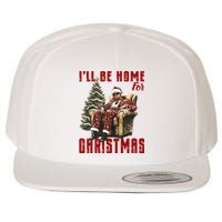 ILl Be Home For Christmas Holiday Xmas Donald Trump Wool Snapback Cap