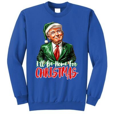 ILl Be Home For Christmas Xmas Trump Pajamas Holiday Santa Gift Sweatshirt