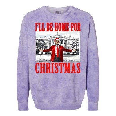 Ill Be Home For Christmas Funny Donald Trump Colorblast Crewneck Sweatshirt