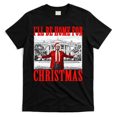 Ill Be Home For Christmas Funny Donald Trump T-Shirt