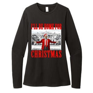 Ill Be Home For Christmas Funny Donald Trump Womens CVC Long Sleeve Shirt