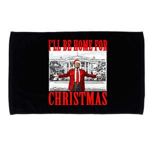 Ill Be Home For Christmas Funny Donald Trump Microfiber Hand Towel