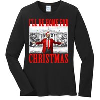 Ill Be Home For Christmas Funny Donald Trump Ladies Long Sleeve Shirt