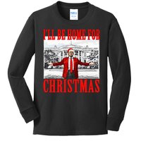 Ill Be Home For Christmas Funny Donald Trump Kids Long Sleeve Shirt