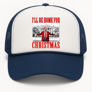 Ill Be Home For Christmas Funny Donald Trump Trucker Hat