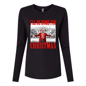 ILl Be Home For Christmas Santa Funny Trump Xmas Pajamas Womens Cotton Relaxed Long Sleeve T-Shirt