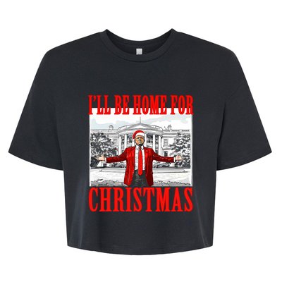 ILl Be Home For Christmas Santa Funny Trump Xmas Pajamas Bella+Canvas Jersey Crop Tee