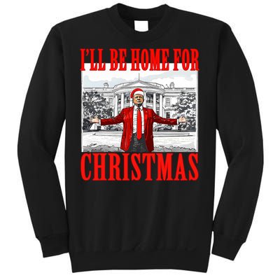 ILl Be Home For Christmas Santa Funny Trump Xmas Pajamas Sweatshirt