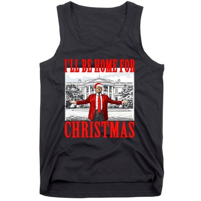 ILl Be Home For Christmas Santa Funny Trump Xmas Pajamas Tank Top