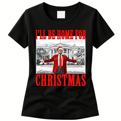 ILl Be Home For Christmas Santa Funny Trump Xmas Pajamas Womens T-Shirt