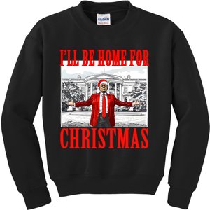 ILl Be Home For Christmas Santa Funny Trump Xmas Pajamas Kids Sweatshirt