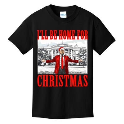 ILl Be Home For Christmas Santa Funny Trump Xmas Pajamas Kids T-Shirt