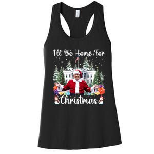 ILl Be Home For Christmas Funny Santa Claus Trump 2024 Women's Racerback Tank