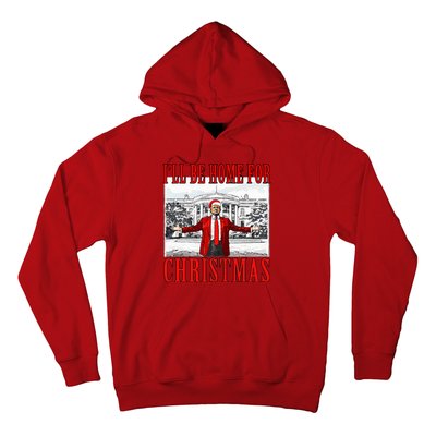 Ill Be Home For Christmas Donald Trump 2024 Election Hoodie