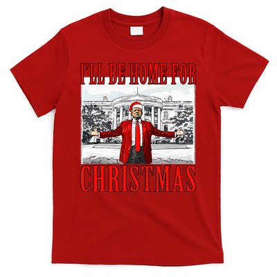 Ill Be Home For Christmas Donald Trump 2024 Election T-Shirt