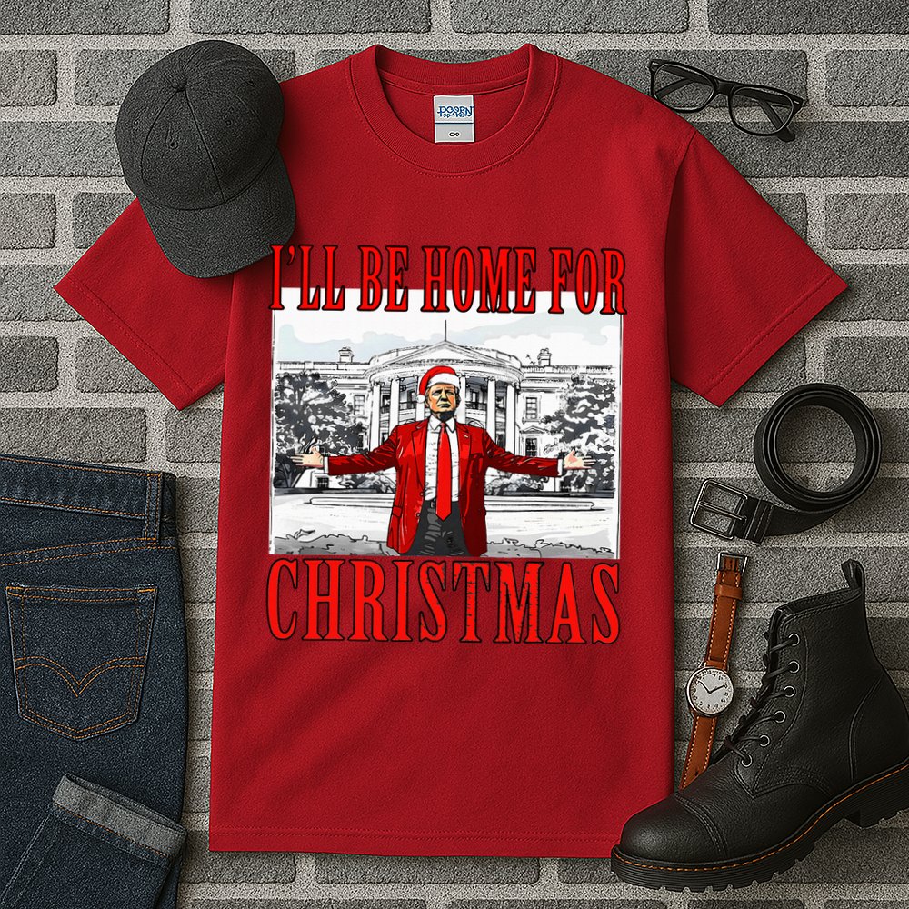 Ill Be Home For Christmas Donald Trump 2024 Election Tall T-Shirt