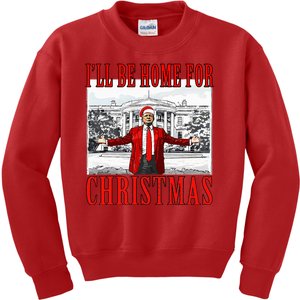 Ill Be Home For Christmas Donald Trump 2024 Election Kids Sweatshirt