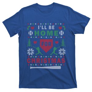 ILl Be Home For Christmas Baseball Ugly Christmas Gift Funny Gift T-Shirt