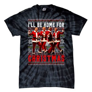 ILl Be Home For Christmas Santa Trump Ugly Christmas Sweate Tie-Dye T-Shirt