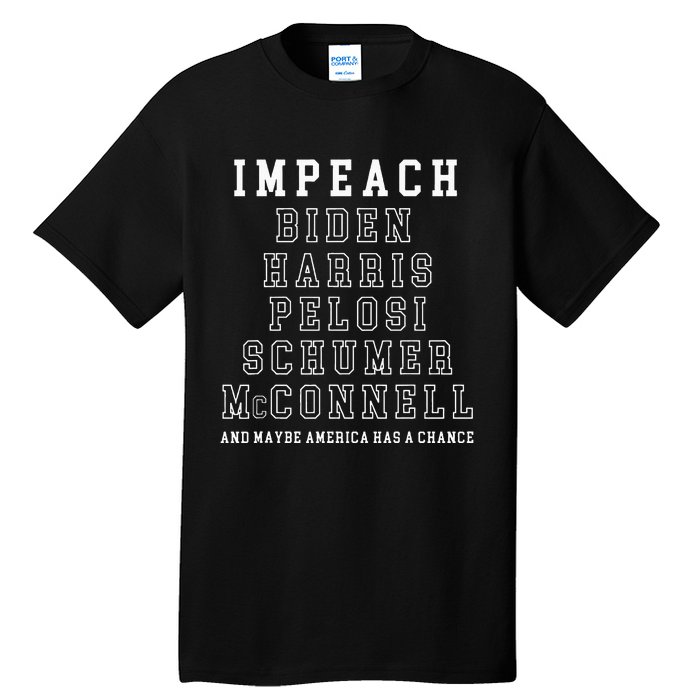 Impeach Biden Harris Pelosi Schumer Mcconnell Political Tall T-Shirt