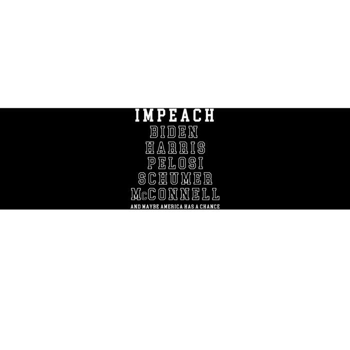 Impeach Biden Harris Pelosi Schumer Mcconnell Political Bumper Sticker