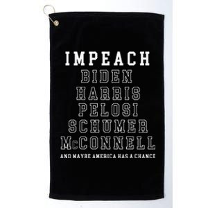 Impeach Biden Harris Pelosi Schumer Mcconnell Political Platinum Collection Golf Towel