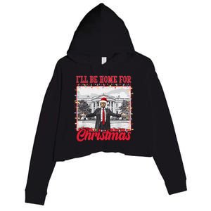 Ill Be Home For Christmas Santa Funny Trump Crop Fleece Hoodie