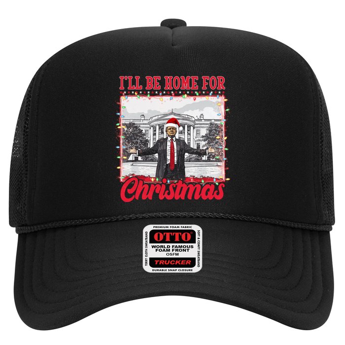 Ill Be Home For Christmas Santa Funny Trump Trucker Hat