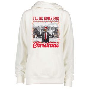 Ill Be Home For Christmas Santa Funny Trump Womens Funnel Neck Pullover Hood