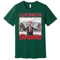 Ill Be Home For Christmas Santa Funny Trump Premium T-Shirt