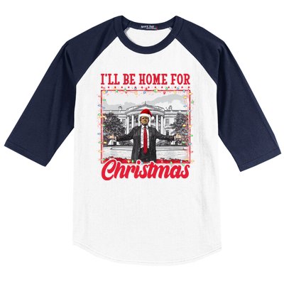 Ill Be Home For Christmas Santa Funny Trump Baseball Sleeve Shirt