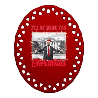 Ill Be Home For Christmas Santa Funny Trump Ceramic Oval Ornament