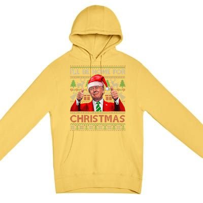 ILl Be Home For Christmas Santa Trump Xmas Pajamas Funny Premium Pullover Hoodie