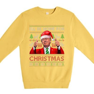 ILl Be Home For Christmas Santa Trump Xmas Pajamas Funny Premium Crewneck Sweatshirt