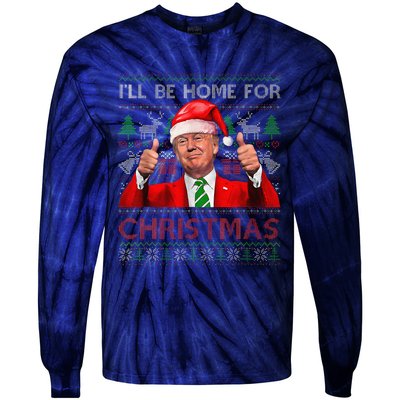 ILl Be Home For Christmas Santa Trump Xmas Pajamas Funny Tie-Dye Long Sleeve Shirt