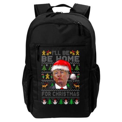 ILl Be Home For Christmas Trump Xmas Pajamas Ugly Sweater Daily Commute Backpack