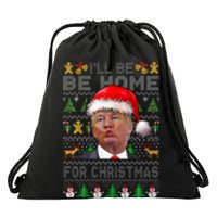 ILl Be Home For Christmas Trump Xmas Pajamas Ugly Sweater Drawstring Bag