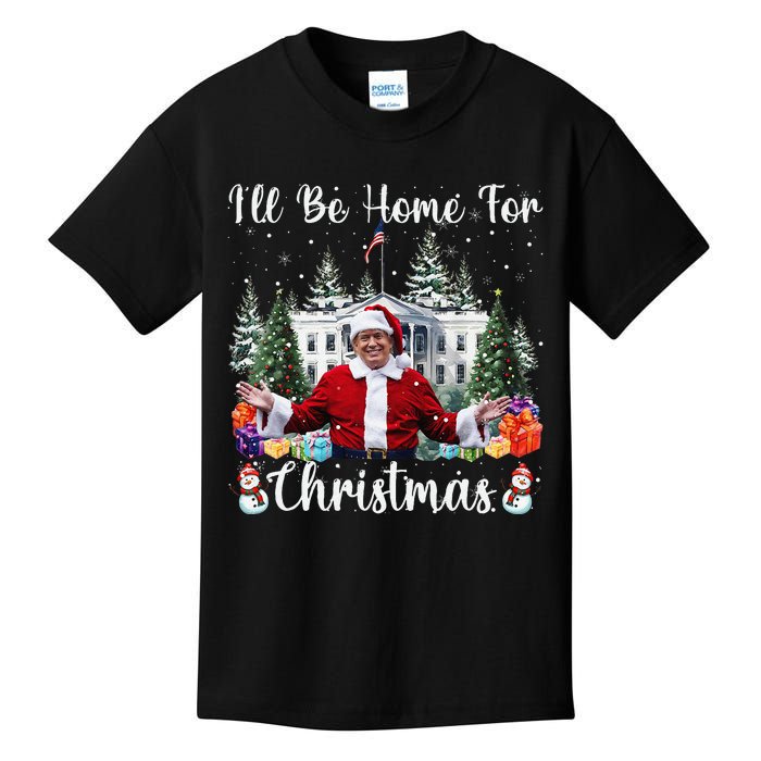 ILl Be Home For Christmas Funny Santa Claus Trump 2024 Gift Kids T-Shirt