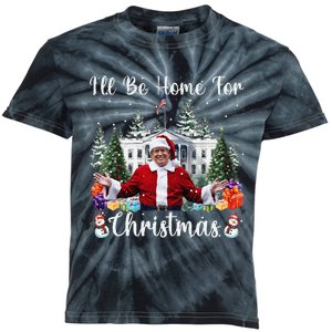 ILl Be Home For Christmas Funny Santa Claus Trump 2024 Gift Kids Tie-Dye T-Shirt