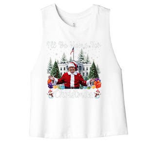 ILl Be Home For Christmas Funny Santa Claus Trump 2024 Women's Racerback Cropped Tank