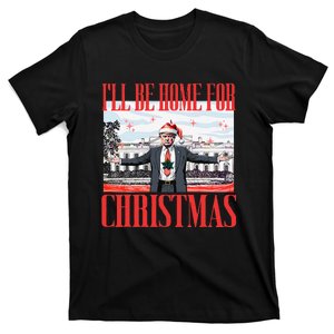 ILl Be Home For Christmas Santa Funny Trump Xmas Pajamas Gift T-Shirt