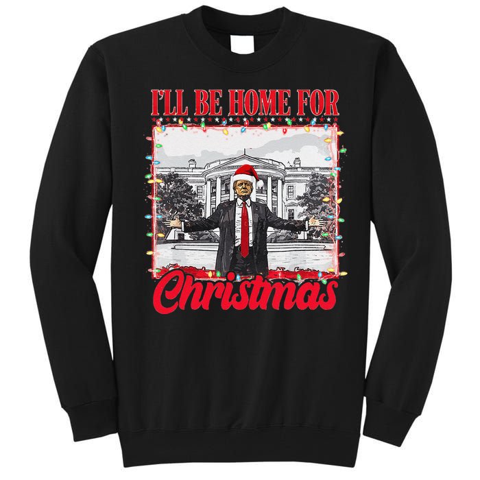 ILl Be Home For Christmas Santa Funny Xmas Pajamas Gift Tall Sweatshirt