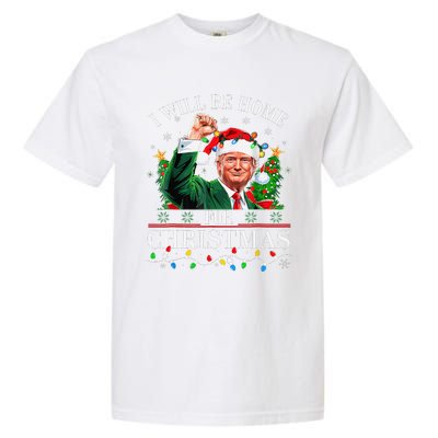 ILl Be Home For Christmas Santa Funny Trump Xmas Pajamas Garment-Dyed Heavyweight T-Shirt