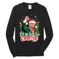 ILl Be Home For Christmas Funny Trump Santa 2024 Tall Long Sleeve T-Shirt