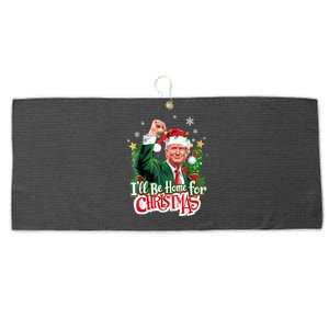 ILl Be Home For Christmas Funny Trump Santa 2024 Large Microfiber Waffle Golf Towel