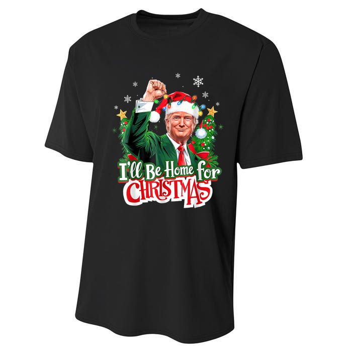 ILl Be Home For Christmas Funny Trump Santa 2024 Performance Sprint T-Shirt