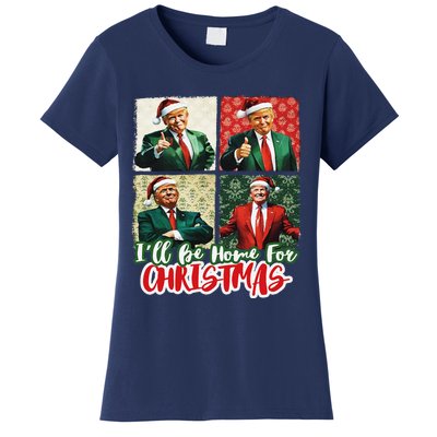 ILl Be Home For Christmas Santa Funny Trump Xmas Pajamas Women's T-Shirt