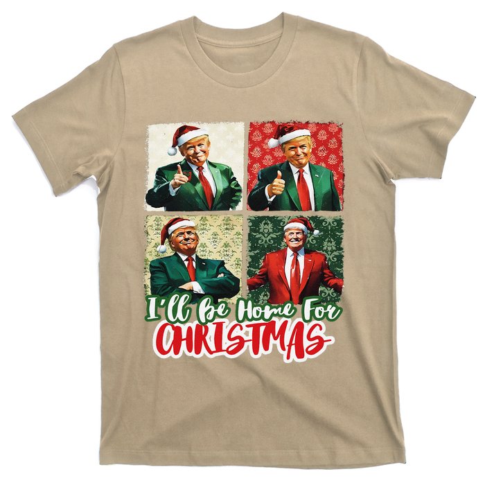 ILl Be Home For Christmas Santa Funny Trump Xmas Pajamas T-Shirt